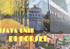 Tempat Unik di Korea Selatan, Bisa Dikunjungi saat Liburan